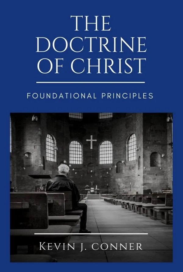 Foundational Principles of the Doctrine of Christ