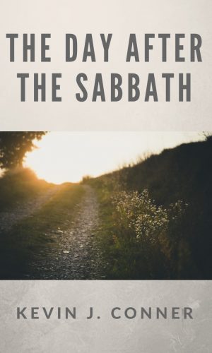 The Day After the Sabbath