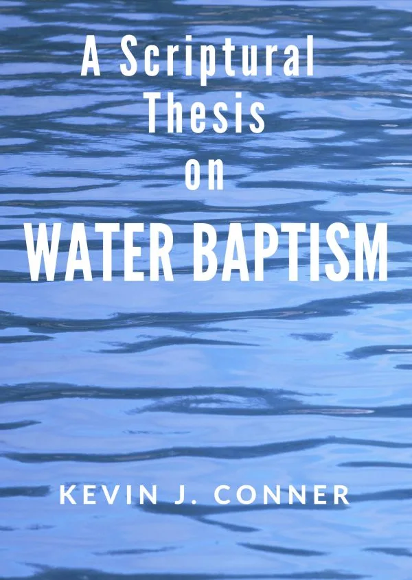 Water Baptism Thesis
