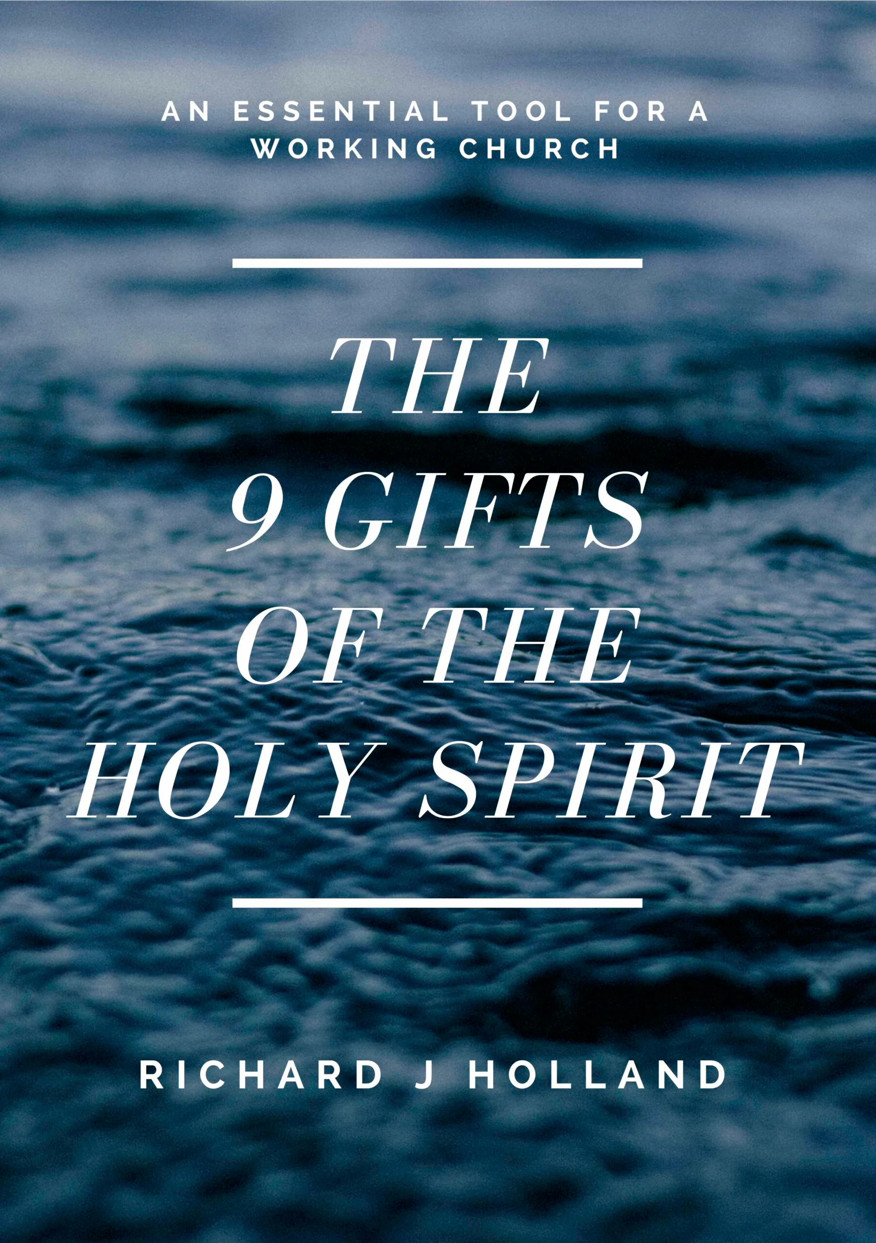 The 9 Gifts of the Holy Spirit