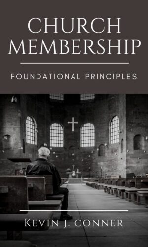 Foundational Principles of Church Membership