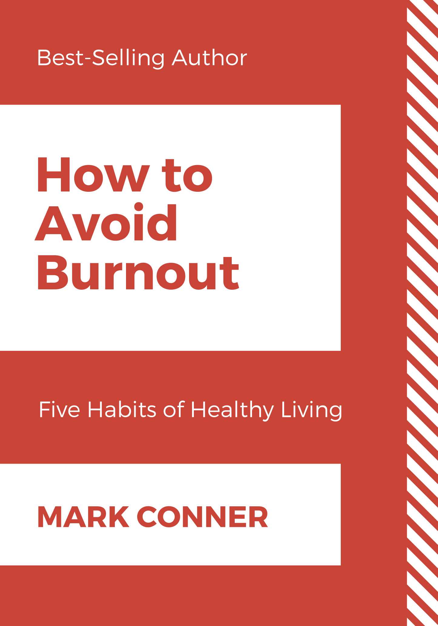 How to Avoid Burnout - Five Habits of Healthy Living