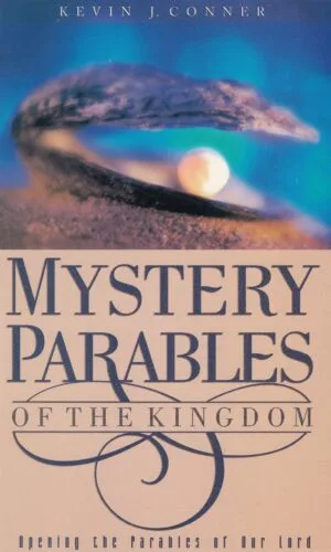 Mystery Parables of the Kingdom