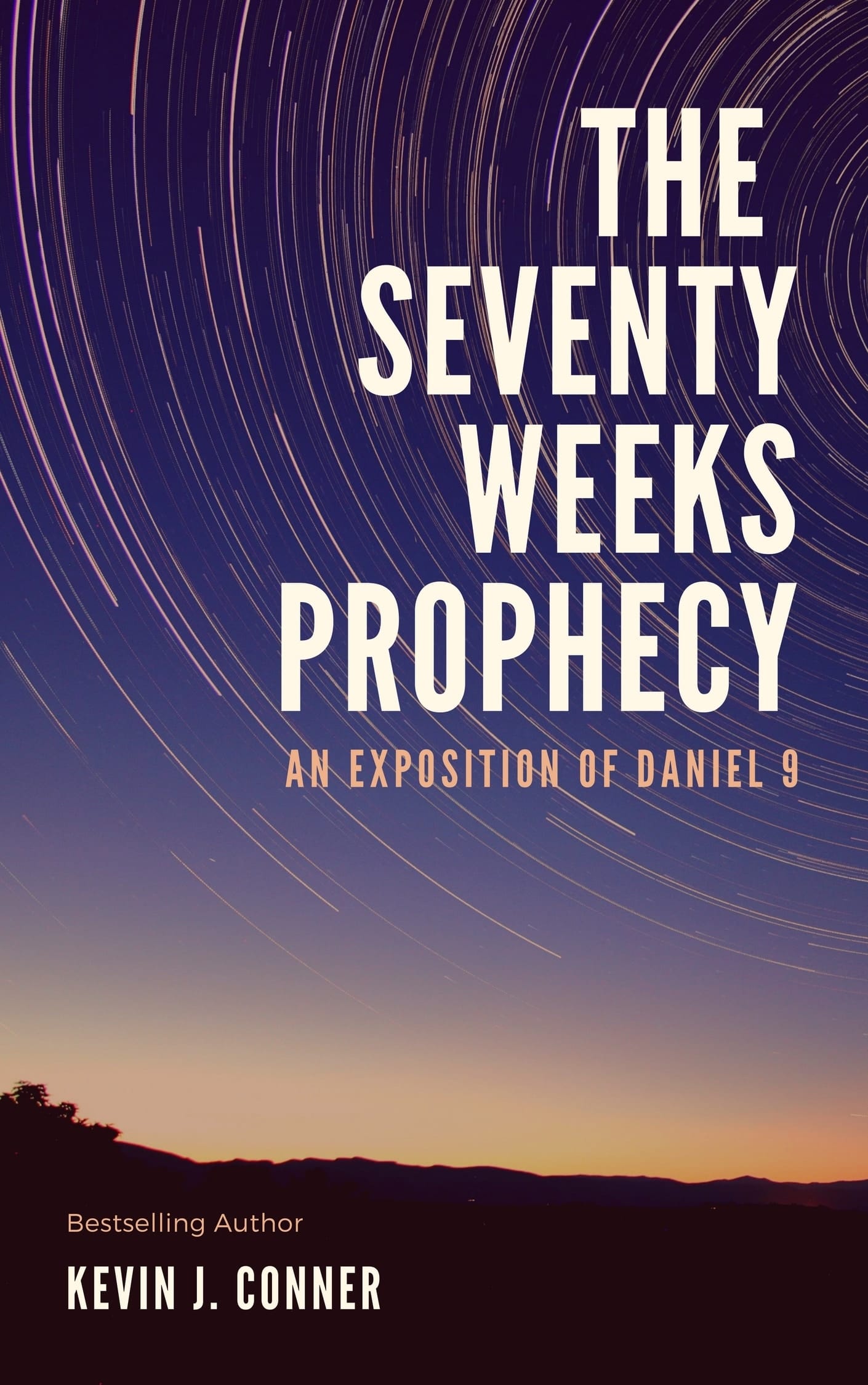 The Seventy Weeks Prophecy