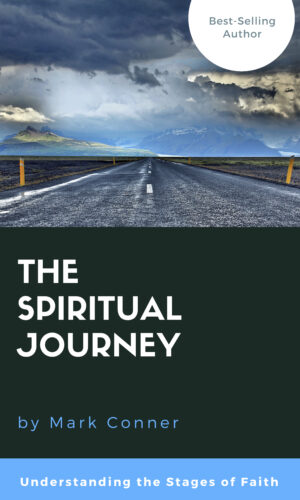 The Spiritual Journey - Understanding the Stages of Faith