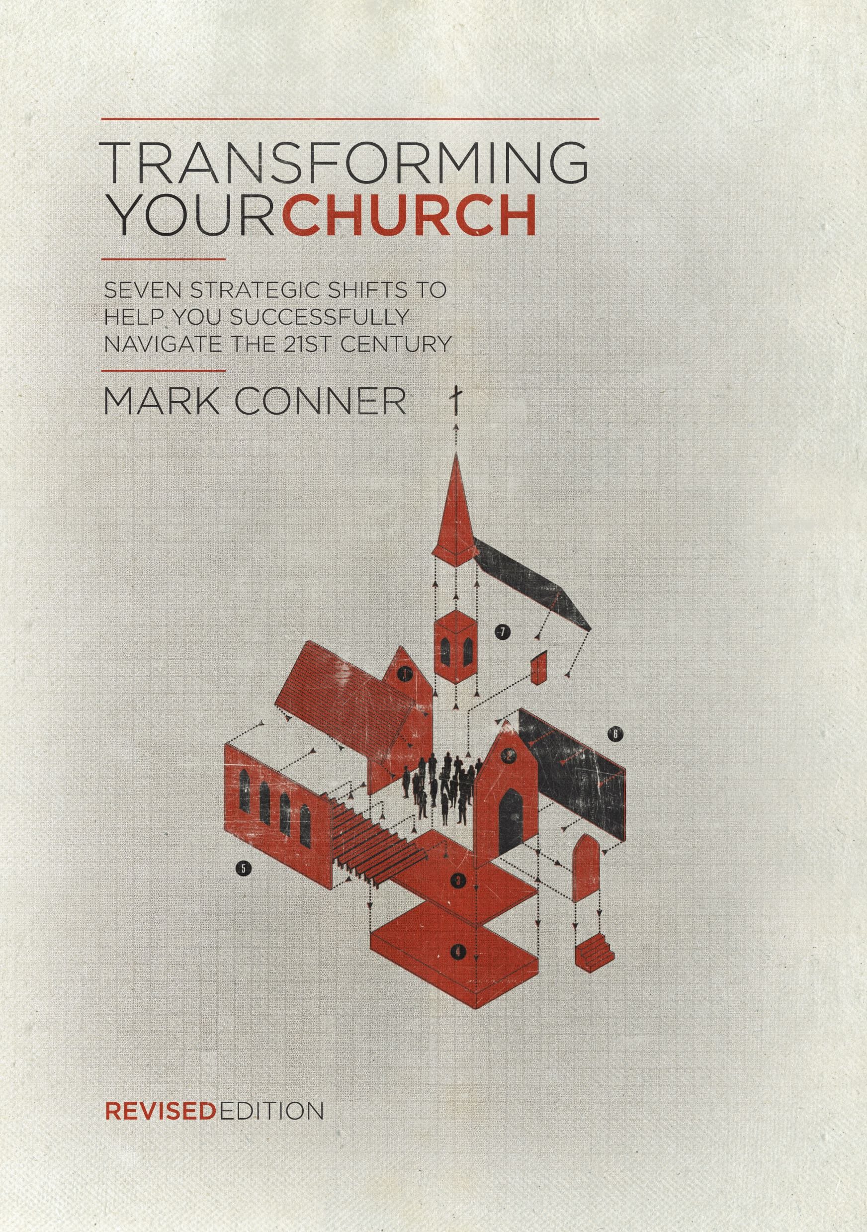 Transforming Your Church - Seven Strategic Shifts