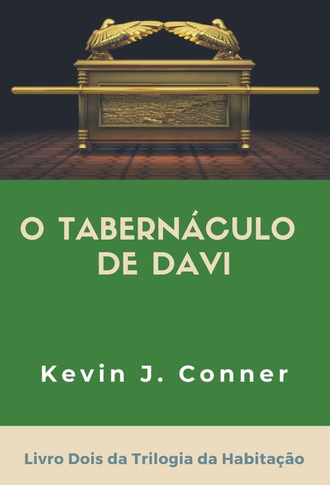 O Tabernáculo do David (Tabernacle of David - Portuguese Edition)