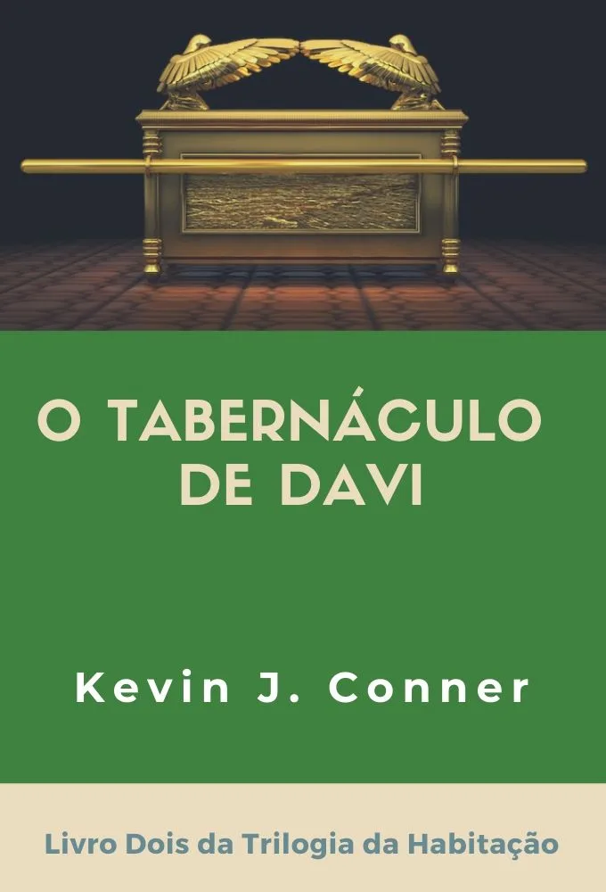 O Tabernáculo do David (Tabernacle of David - Portuguese Edition)