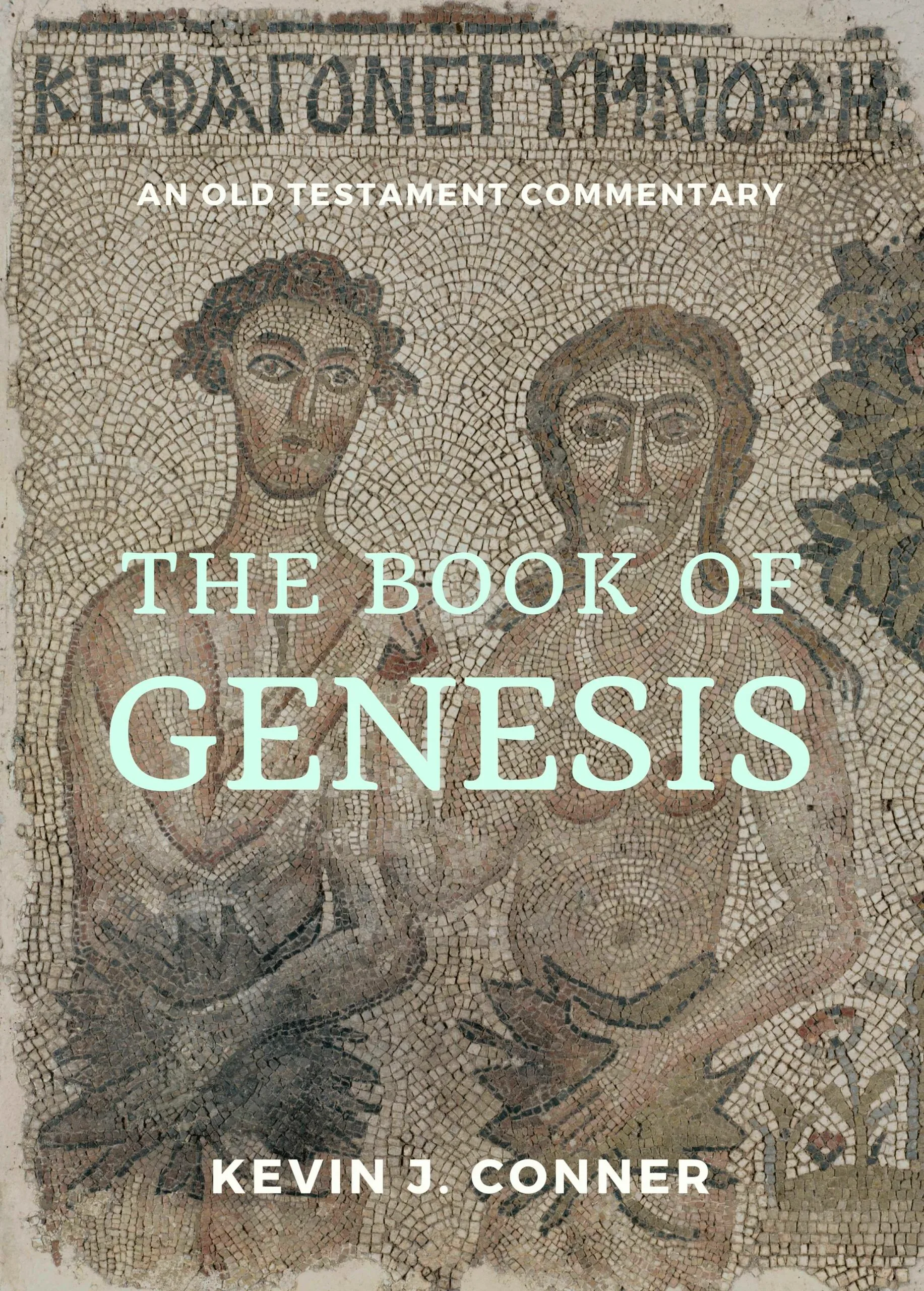 Genesis, A Commentary