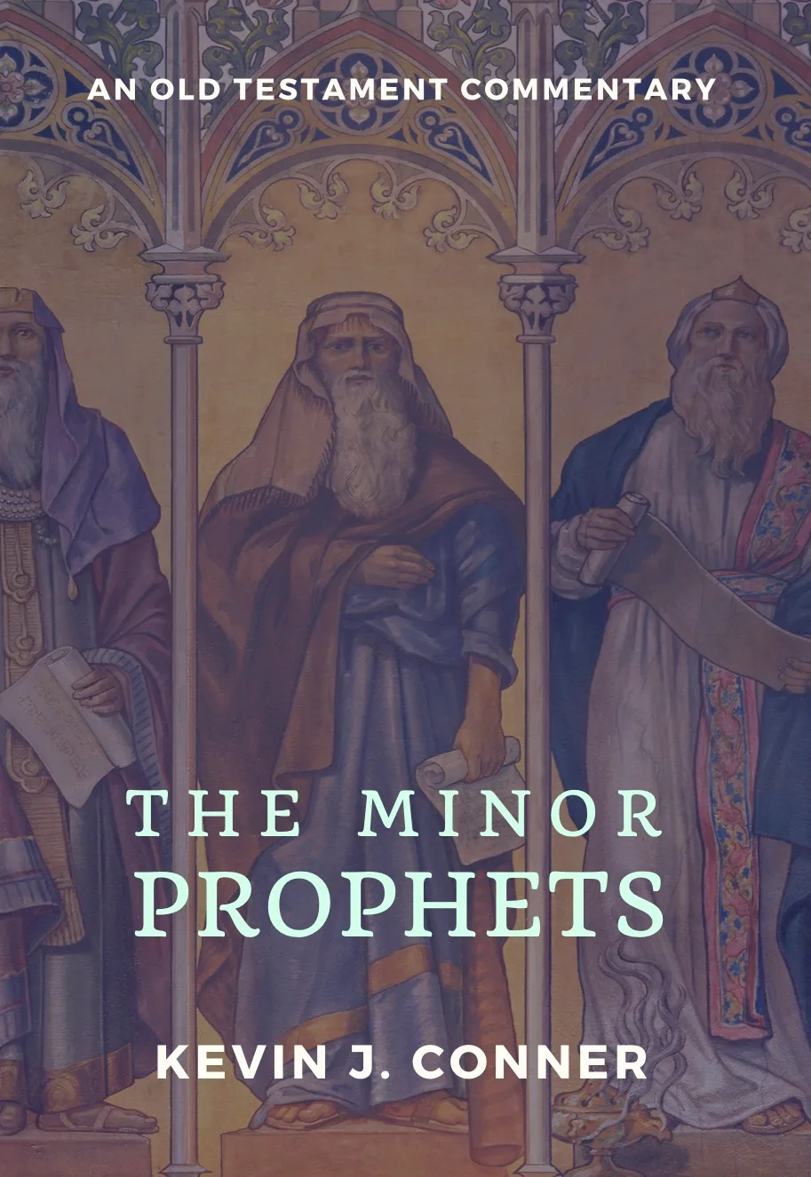 The Minor Prophets