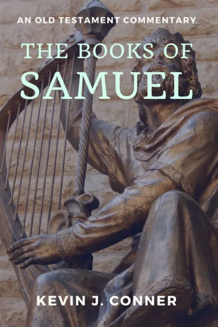 The Books of Samuel – Kevin Conner