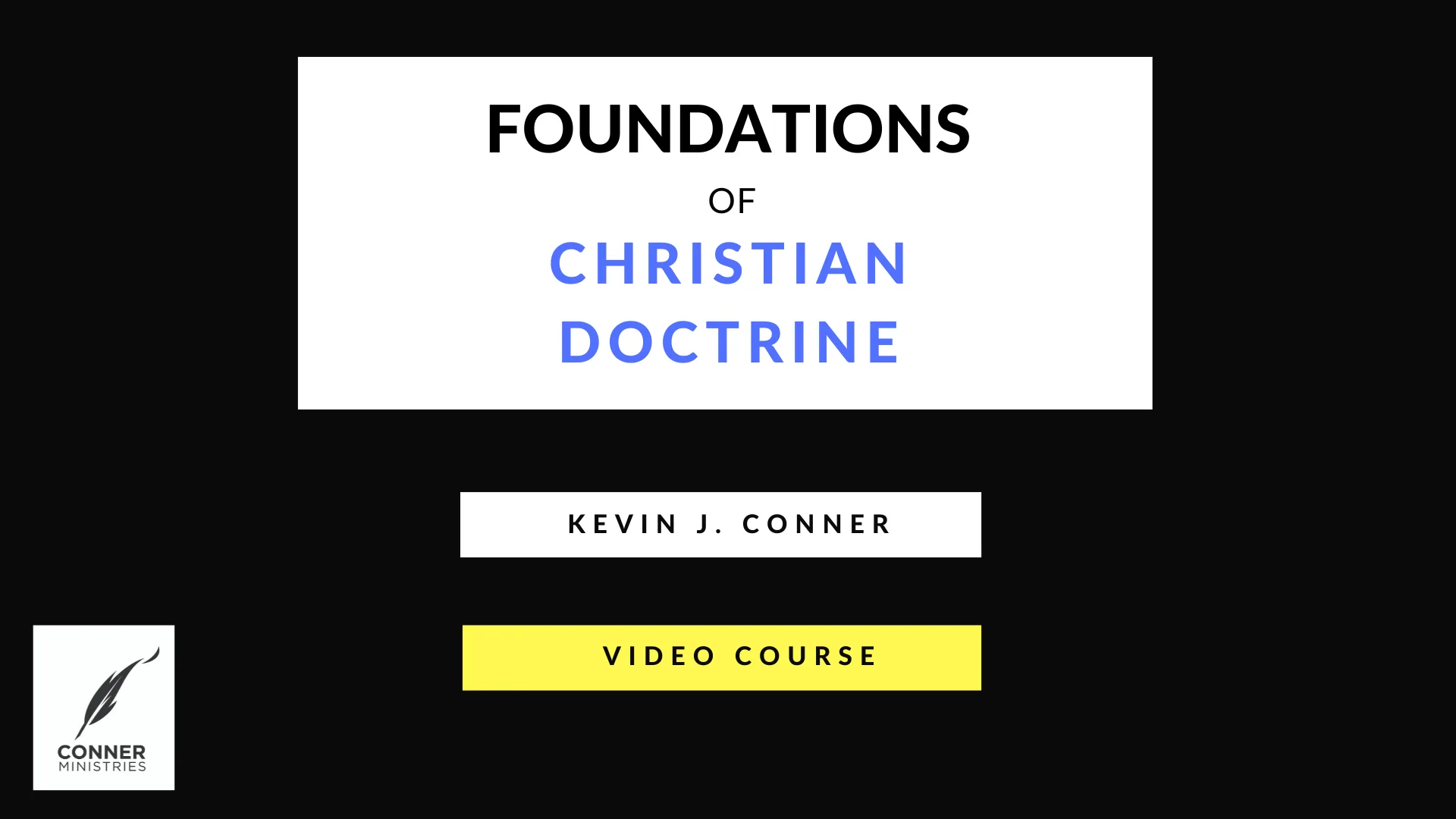Foundations of Christian Doctrine (Part 1)