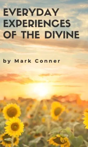 Everyday Experiences of the Divine